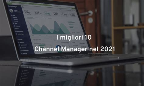 I migliori 10 Channel Manager per il 202.